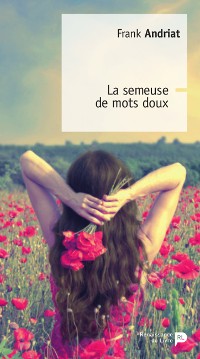 Cover La semeuse de mots doux