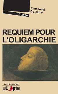 Cover Requiem pour l’oligarchie