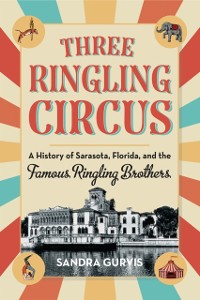 Cover Three Ringling Circus