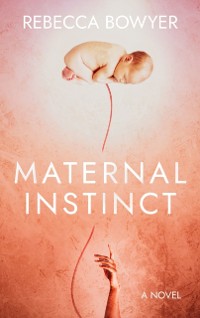 Cover Maternal Instinct