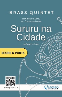 Cover Brass Quintet sheet music: Sururu na Cidade (score & parts)