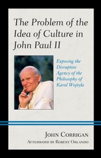 Cover Problem of the Idea of Culture in John Paul II