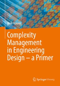 Cover Complexity Management in Engineering Design – a Primer