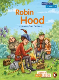 Cover Penguin JUNIOR – Einfach selbst lesen: Kinderbuchklassiker - Robin Hood