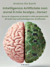 Cover Intelligenza Artificiale non avrai il mio scalpo...forse!