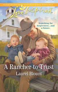 Cover Rancher To Trust (Mills & Boon Love Inspired)