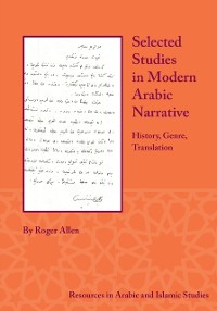 Cover Selected Studies in Modern Arabic Narrative