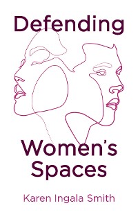 Cover Defending Women's Spaces