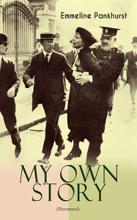 Cover MY OWN STORY (Illustrated)