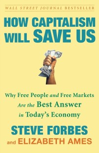 Cover How Capitalism Will Save Us