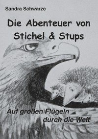 Cover Die Abenteuer von Stichel und Stups 2