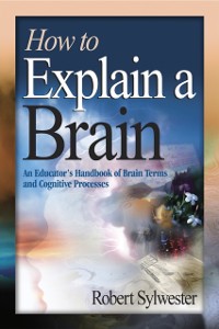 Cover How to Explain a Brain