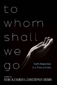 Cover To Whom Shall We Go