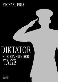 Cover Diktator für einhundert Tage