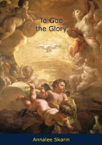 Cover To God the Glory