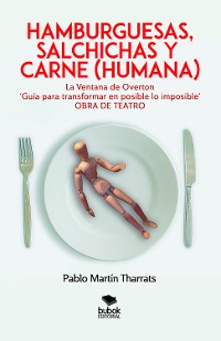 Cover Hamburguesas, salchichas y carne (humana)
