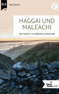 Cover Die Bücher Haggai und Maleachi