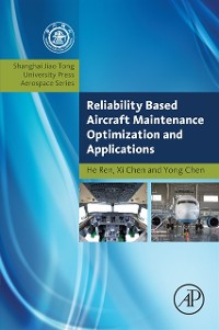 Cover Reliability Based Aircraft Maintenance Optimization and Applications