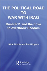Cover Political Road to War with Iraq