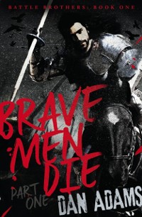 Cover Brave Men Die