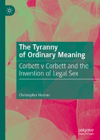 Cover The Tyranny of Ordinary Meaning