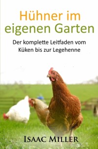 Cover Hühner im eigenen Garten