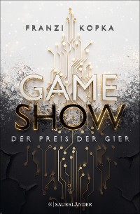 Cover Gameshow – Der Preis der Gier