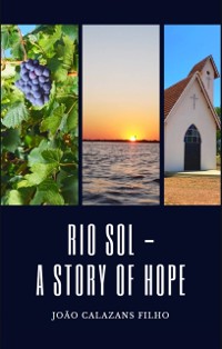 Cover Rio Sol - A Story of hope!