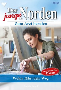 Cover Der junge Norden 32 – Arztroman