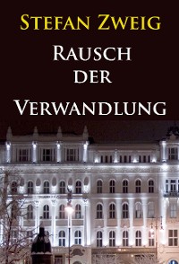 Cover Rausch der Verwandlung (Roman aus dem Nachlaß)