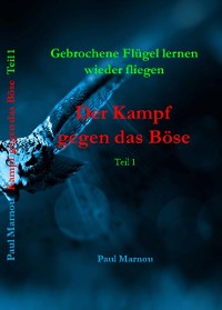 Cover Der Kampf gegen das Böse - Band 1