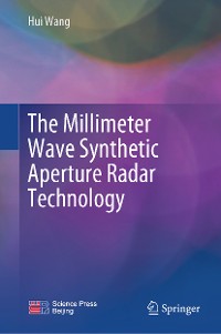 Cover The Millimeter Wave Synthetic Aperture Radar Technology