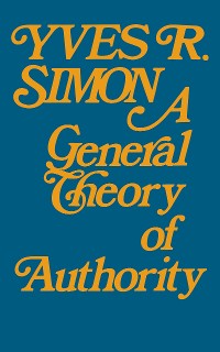 Cover General Theory of Authority, A