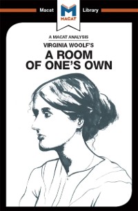 Cover An Analysis of Virginia Woolf''s A Room of One''s Own