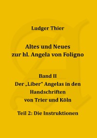 Cover Altes und Neues zur hl. Angela von Foligno, Bd. II/2