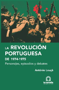 Cover La Revolución Portuguesa 1974-1975