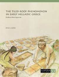 Cover Tiled-Roof Phenomenon in Early Helladic Greece