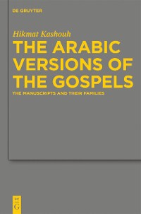 Cover The Arabic Versions of the Gospels