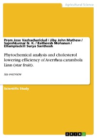 Cover Phytochemical analysis and cholesterol lowering efficiency of Averrhoa carambola Linn (star fruit).