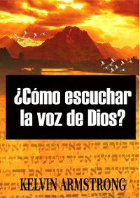 Cover ¿Cómo escuchar la voz de Dios?