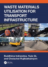 Cover Waste Materials Utilisation for Transport Infrastructure