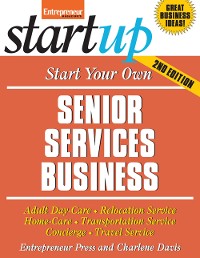 Cover Start Your Own Senior Services Business