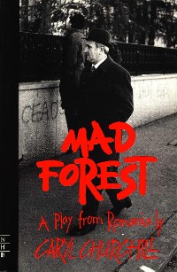 Cover Mad Forest (NHB Modern Plays)