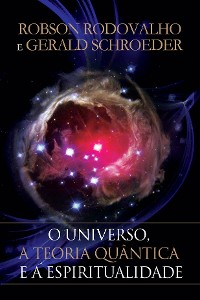 Cover O universo, a teoria quântica e a espiritualidade