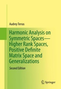 Cover Harmonic Analysis on Symmetric Spaces-Higher Rank Spaces, Positive Definite Matrix Space and Generalizations