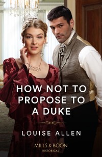 Cover How Not To Propose To A Duke