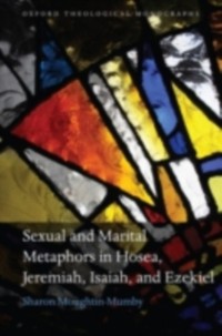 Cover Sexual and Marital Metaphors in Hosea, Jeremiah, Isaiah, and Ezekiel