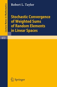 Cover Stochastic Convergence of Weighted Sums of Random Elements in Linear Spaces