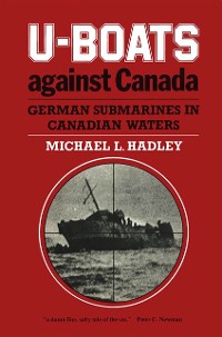 Cover U-Boats Against Canada