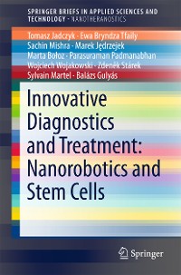 Cover Innovative Diagnostics and Treatment: Nanorobotics and Stem Cells